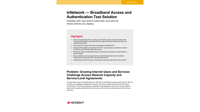 IxNetwork—Broadband Access and Authentication Test Solution
